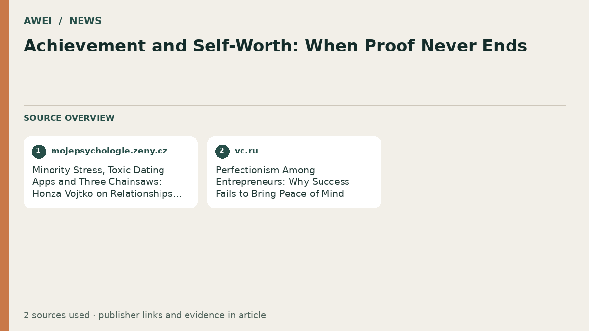 Source overview for Achievement and Self-Worth: When Proof Never Ends